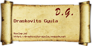 Draskovits Gyula névjegykártya